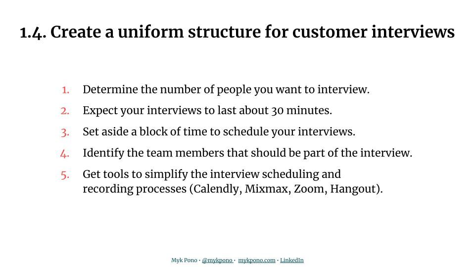 Course 1.4: Customer Interviews | Creating a Uniform Structure for Your Customer Interviews