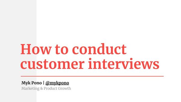 How To Conduct Customer and Prospect Interviews (Course)